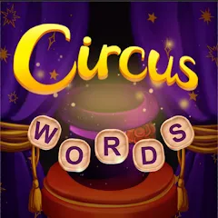 Взломанная Circus Words: Magic Puzzle  [МОД Бесконечные деньги] - стабильная версия apk на Андроид