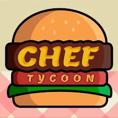 Взлом Chef Tycoon (Шеф Тайкун)  [МОД Много денег] - стабильная версия apk на Андроид