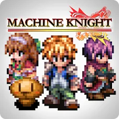 Взломанная RPG Machine Knight (РПГ Машинный рыцарь)  [МОД Menu] - стабильная версия apk на Андроид