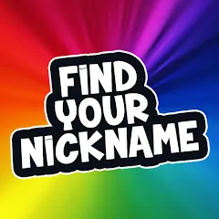 Взломанная Find Your Nickname (Найди свой никнейм)  [МОД Меню] - полная версия apk на Андроид